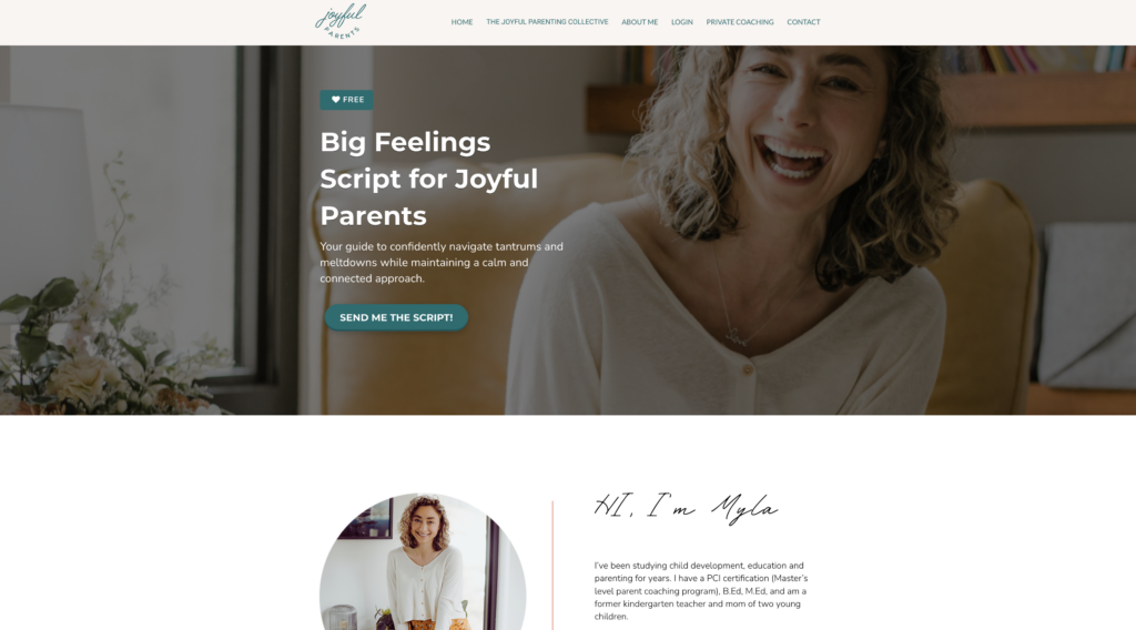 Parent coach and Kartra user Myla Leinweber conveys joy and gentleness throughout her website and coaching materials. These are key distinctives of her coaching program Joyful Parents.